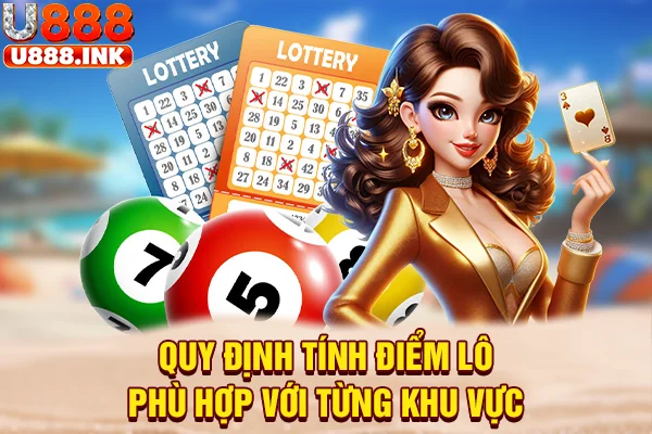Quy định tính điểm lô phù hợp với từng khu vực